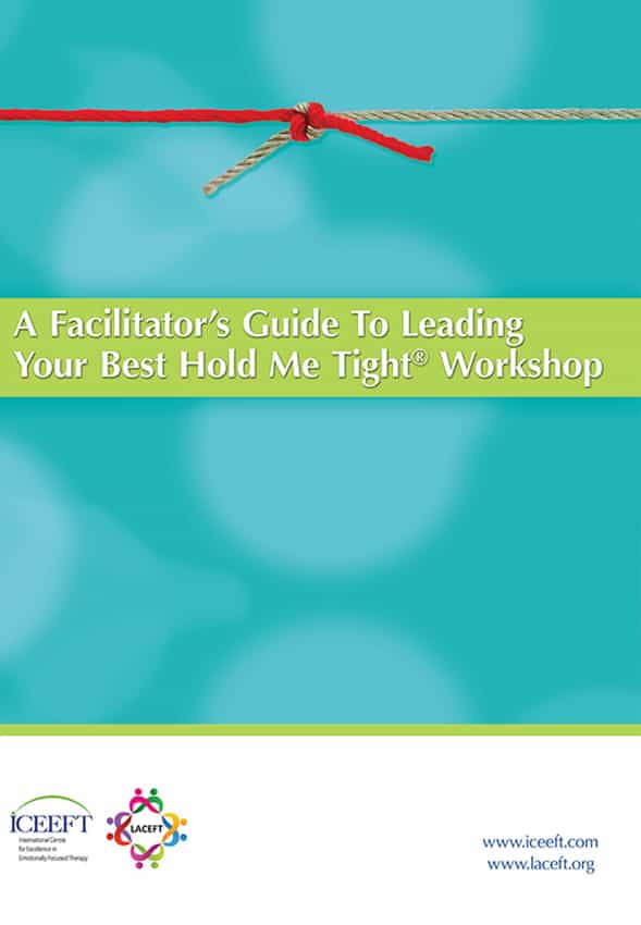 A Facilitator’s Guide To Leading Your Best Hold Me Tight® Workshop DVD/Download